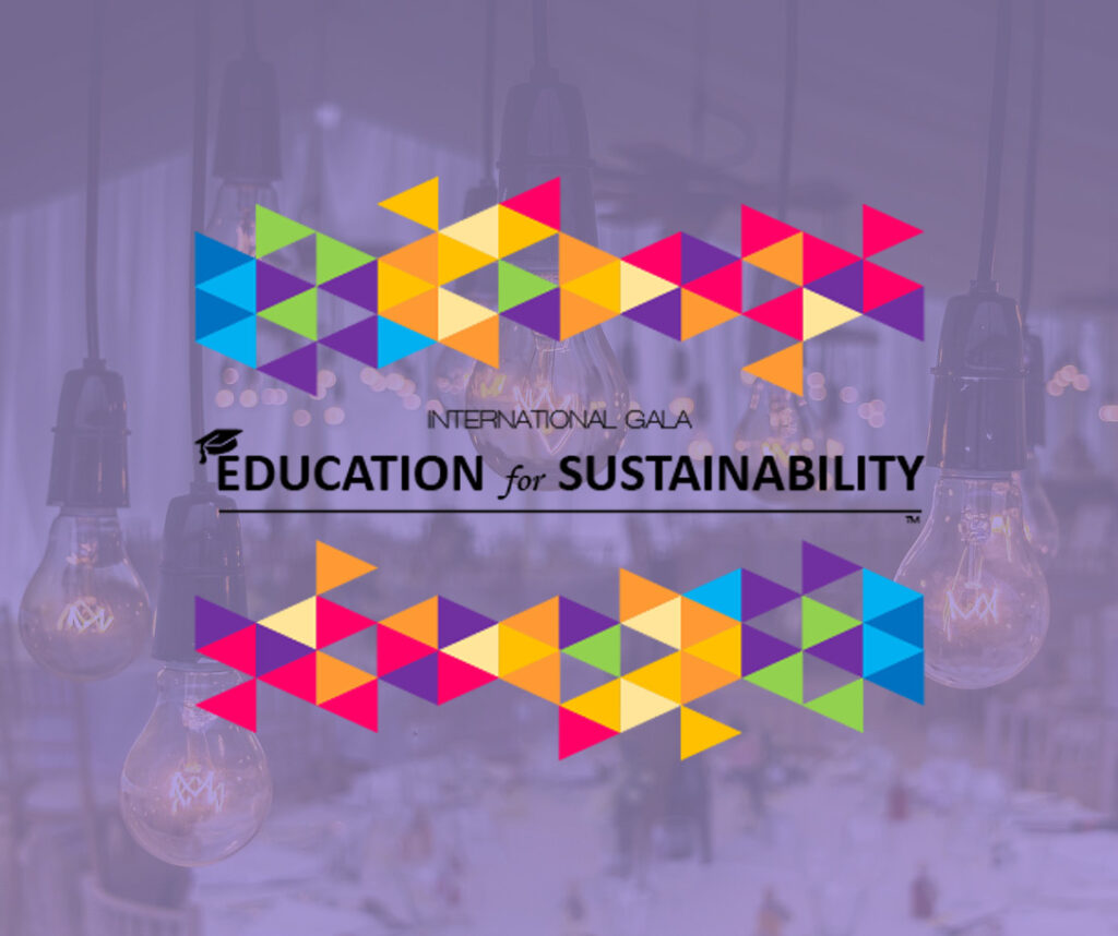 The International Gala “Education for  Sustainability” set a precedent